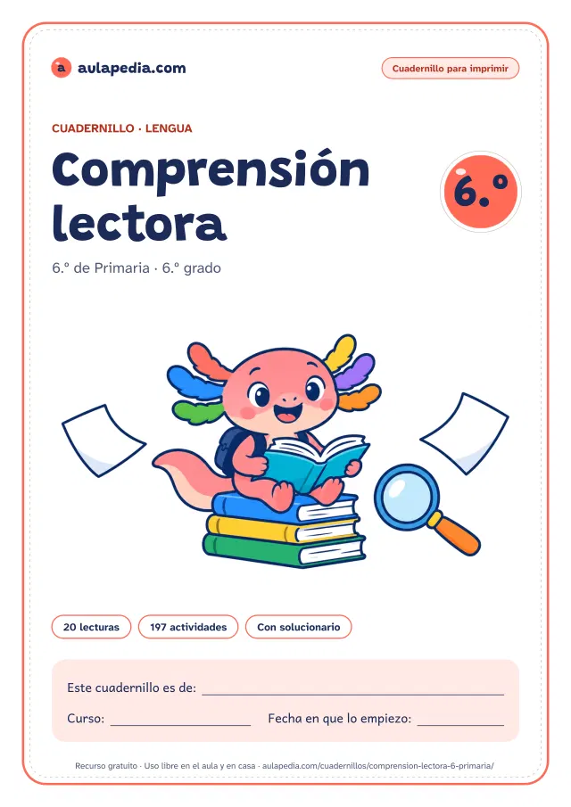 Portada del cuadernillo de comprensión lectora de 6.º de Primaria: el título, Axi, la ajolota de Aulapedia, que lee sentada en una pila de tres libros, con una lupa y dos hojas en blanco, y el recuadro para el nombre