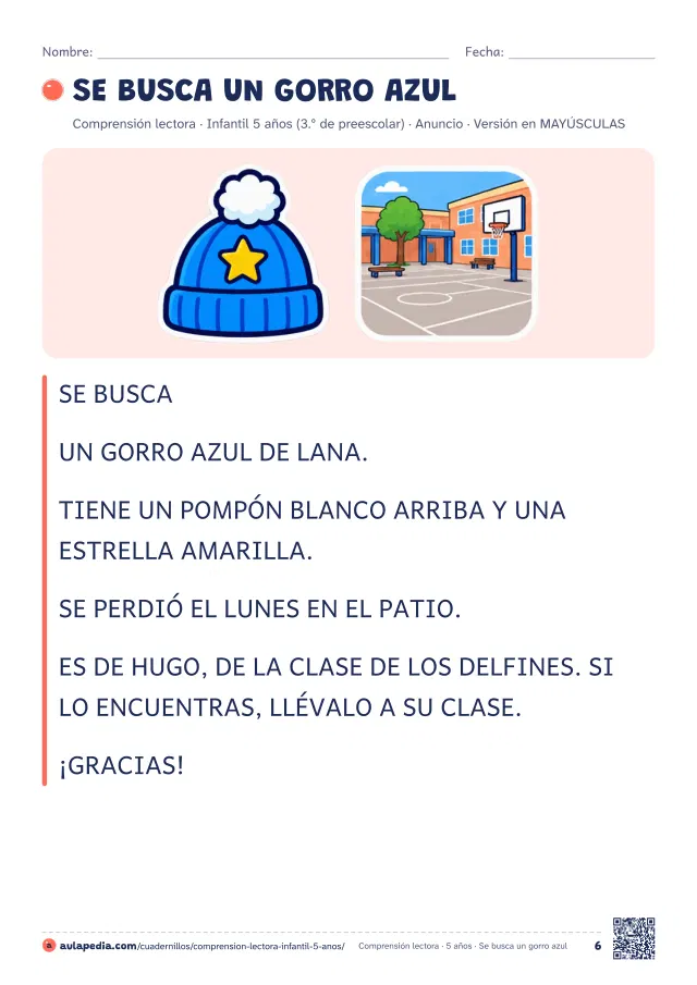 Página 6 del cuadernillo de comprensión lectora de Infantil 5 años: el texto de «Se busca un gorro azul» en MAYÚSCULAS, para quien empieza a leer con esa letra