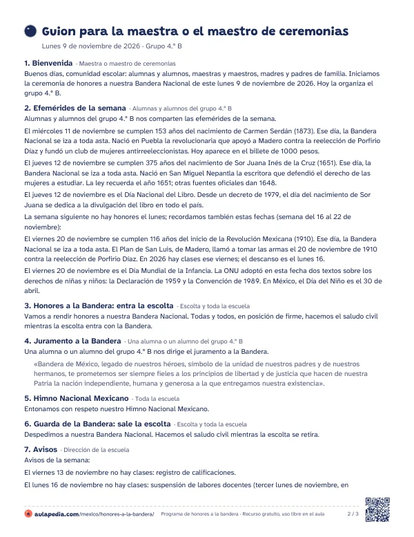 Segunda hoja: el guion para la maestra o el maestro de ceremonias, con lo que se dice en cada momento, las efemérides de la semana explicadas y el texto del juramento.