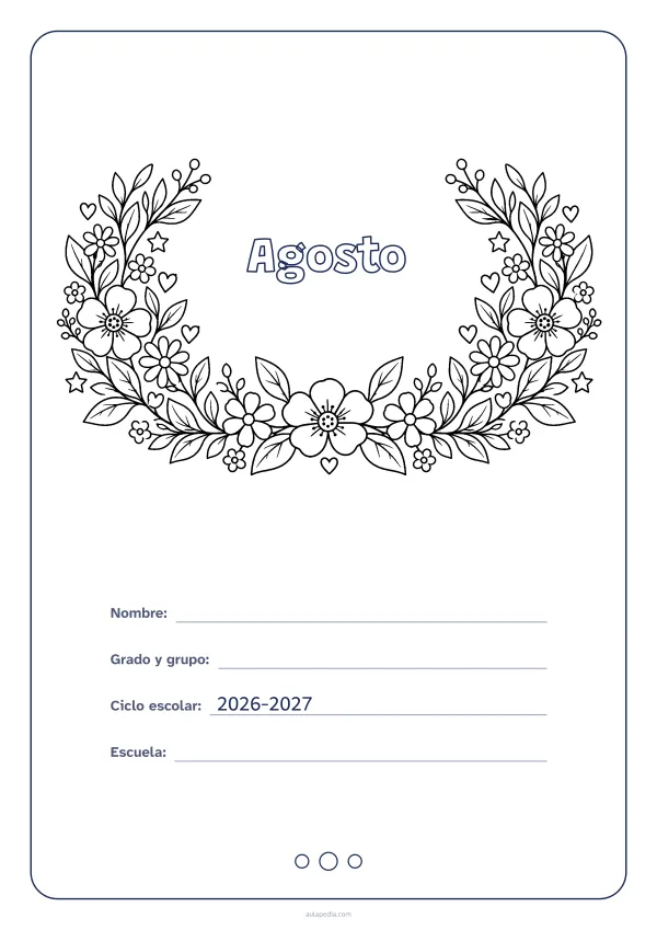 Portada de «Agosto» para colorear, con el título dentro de una corona de hojas y flores. Dibujo: una corona de hojas, flores, estrellas y corazones, abierta por arriba y con el centro vacío para el título.
