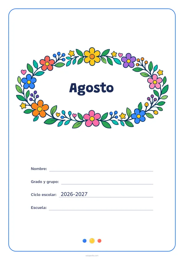 Portada de «Agosto» a color, con el título dentro de una corona de hojas y flores. Dibujo: una corona ovalada de hojas, flores, estrellas y corazones, con el centro vacío para el título.