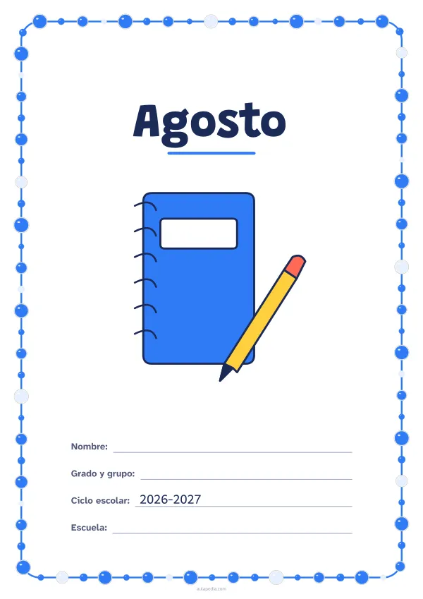 Portada de «Agosto» a color, con un marco redondeado de gomets de varios tamaños. Dibujo: un cuaderno de espiral y un lápiz.