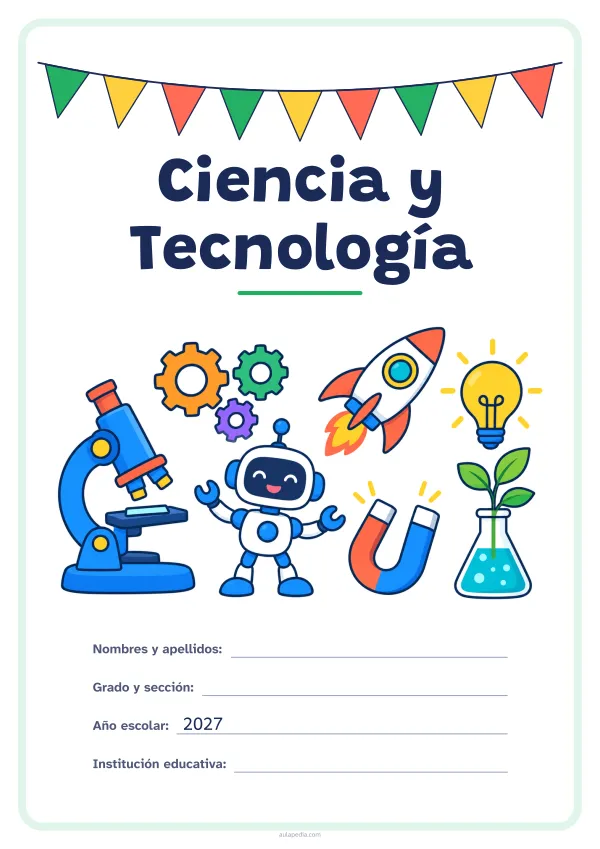 Portada de «Ciencia y Tecnología» a color, con una guirnalda de banderines sobre el título. Dibujo: un microscopio, un robot que saluda, engranajes, un cohete, una bombilla encendida, un imán y una planta en un matraz.