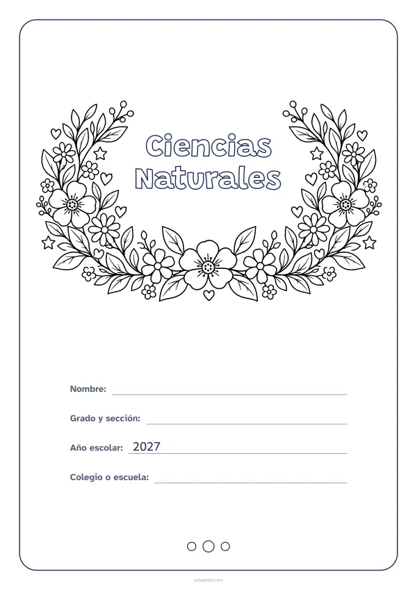 Portada de «Ciencias Naturales» para colorear, con el título dentro de una corona de hojas y flores. Dibujo: una corona de hojas, flores, estrellas y corazones, abierta por arriba y con el centro vacío para el título.