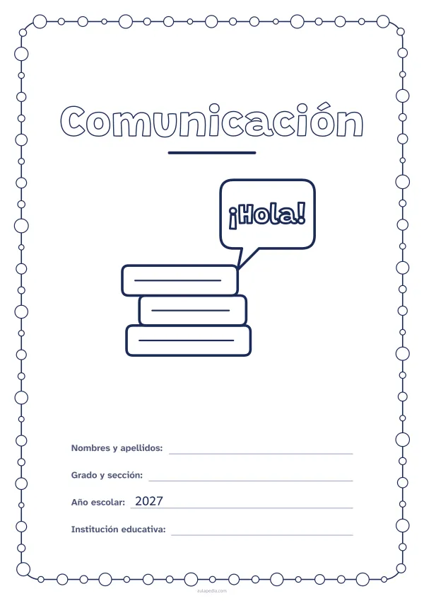 Portada de «Comunicación» para colorear, con un marco redondeado de gomets de varios tamaños. Dibujo: una pila de libros y un globo de diálogo con «¡Hola!».