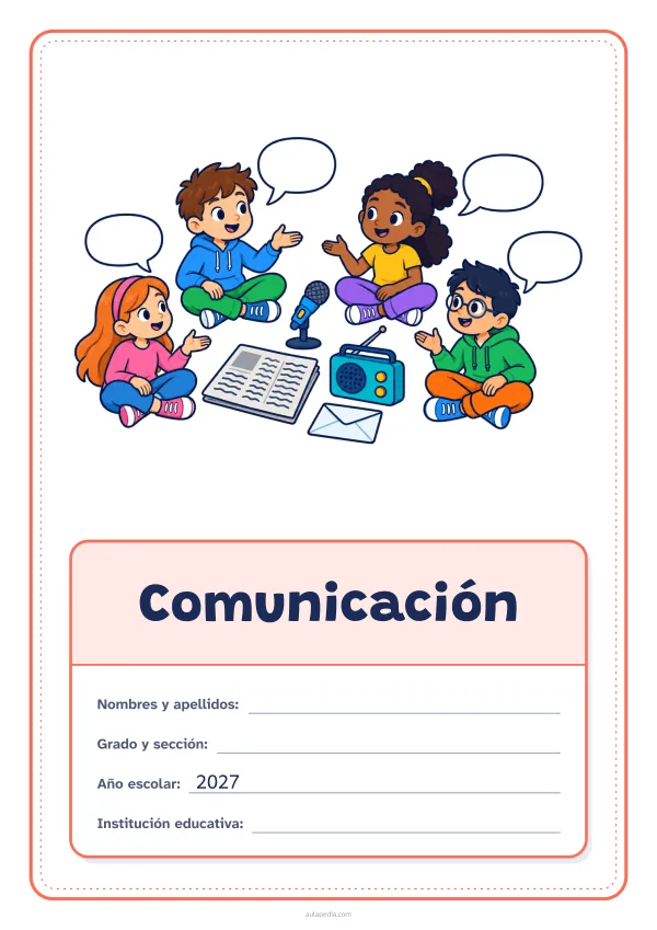 Portada de «Comunicación» a color, con el dibujo arriba y, debajo, una gran etiqueta escolar con el título y los datos. Dibujo: cuatro niñas y niños que conversan sentados en círculo, con globos de diálogo, un micrófono, un periódico, una radio y un sobre.