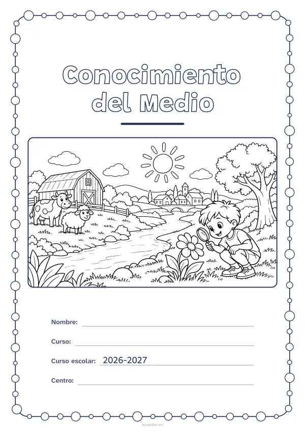 Portada de «Conocimiento del Medio» para colorear, con un marco redondeado de gomets de varios tamaños. Dibujo: un paisaje con un río, un pueblo, una granja con una vaca y una oveja, un árbol, el sol y un niño que observa una flor con una lupa.