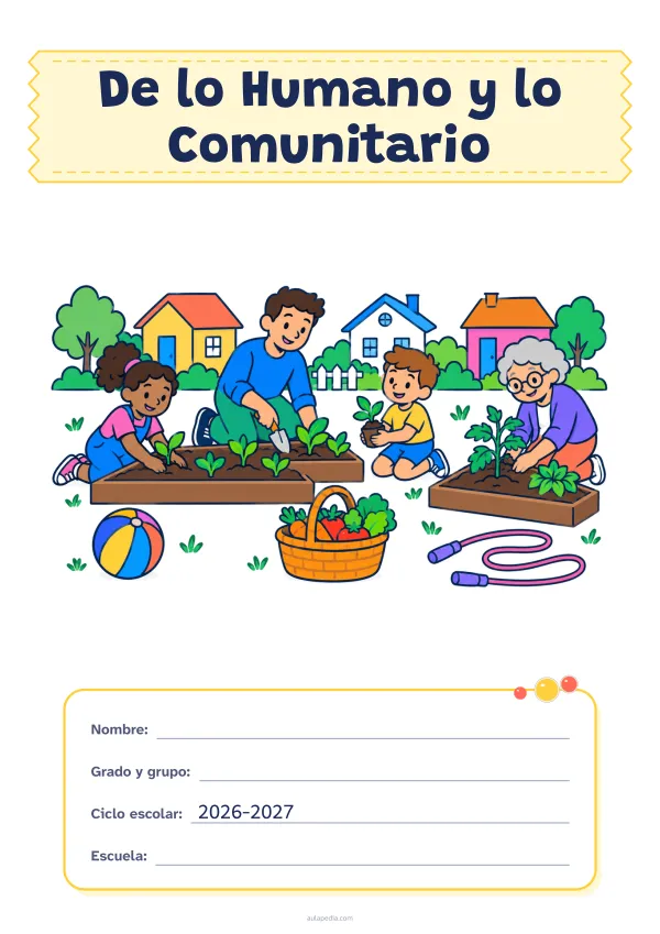 Portada de «De lo Humano y lo Comunitario» a color, con el título sobre una cinta de tela y los datos en una tarjeta. Dibujo: vecinos de distintas edades que plantan juntos un huerto comunitario, con una pelota, una cuerda de saltar, una cesta de verduras y casas al fondo.