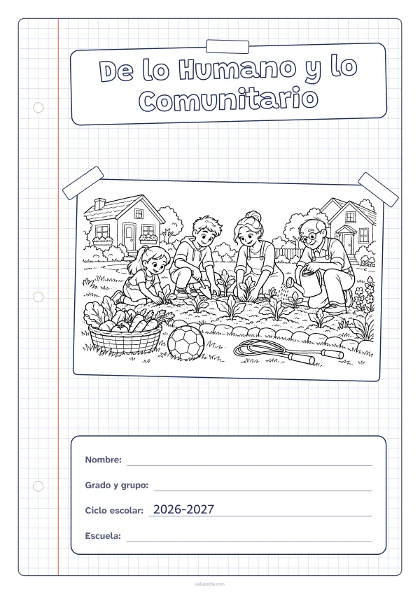 Portada de «De lo Humano y lo Comunitario» para colorear, con una hoja cuadriculada con margen, el título en un cartel y el dibujo pegado como una foto. Dibujo: vecinos de distintas edades que plantan juntos un huerto comunitario, con una pelota, una cuerda de saltar, una cesta de verduras y casas al fondo.