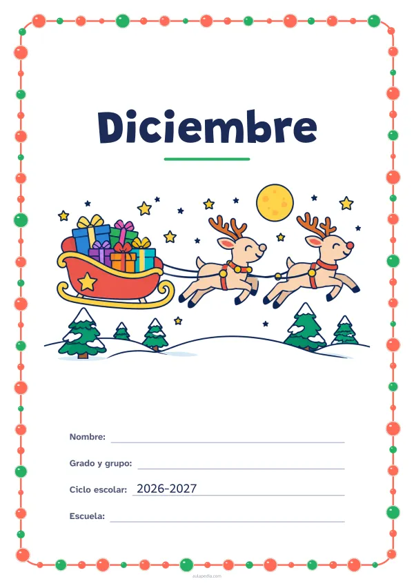 Portada de «Diciembre» a color, con un marco redondeado de gomets de varios tamaños. Dibujo: un trineo con regalos tirado por dos renos sobre una colina nevada.