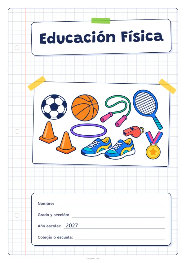 Portada de «Educación Física» a color, con una hoja cuadriculada con margen, el título en un cartel y el dibujo pegado como una foto. Dibujo: un balón de fútbol, uno de baloncesto, una cuerda de saltar, unas zapatillas, un silbato, dos conos, un aro, una medalla y una raqueta.