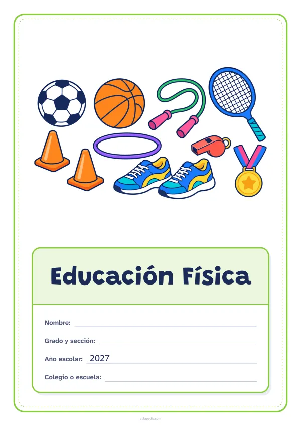 Portada de «Educación Física» a color, con el dibujo arriba y, debajo, una gran etiqueta escolar con el título y los datos. Dibujo: un balón de fútbol, uno de baloncesto, una cuerda de saltar, unas zapatillas, un silbato, dos conos, un aro, una medalla y una raqueta.