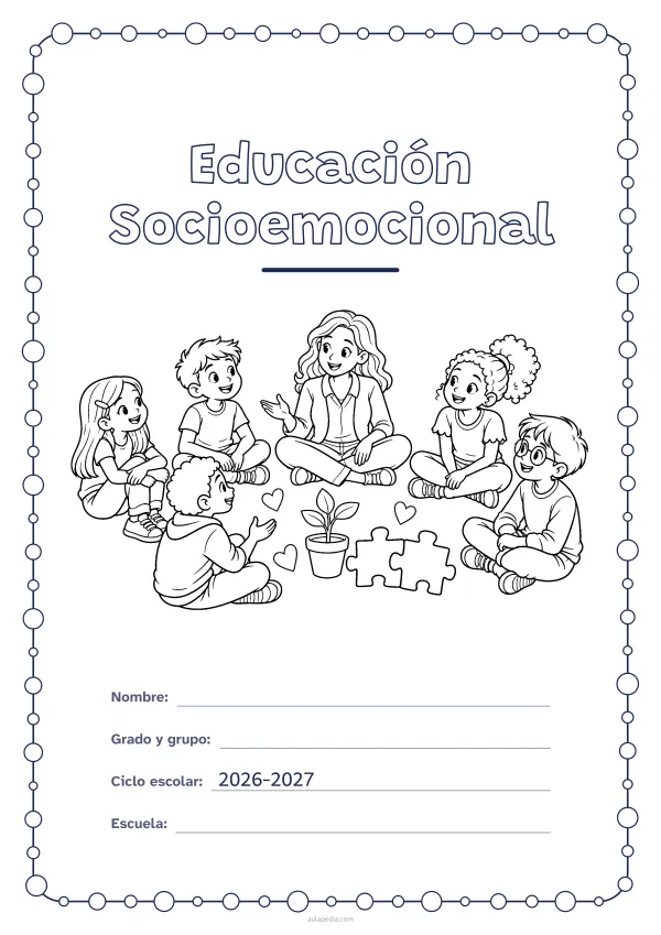 Portada de «Educación Socioemocional» para colorear, con un marco redondeado de gomets de varios tamaños. Dibujo: una maestra y cinco estudiantes que conversan sentados en círculo, con corazones, dos piezas de rompecabezas que encajan y una planta que crece.