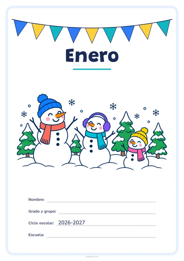 Portada de «Enero» a color, con una guirnalda de banderines sobre el título. Dibujo: tres muñecos de nieve en un parque nevado.