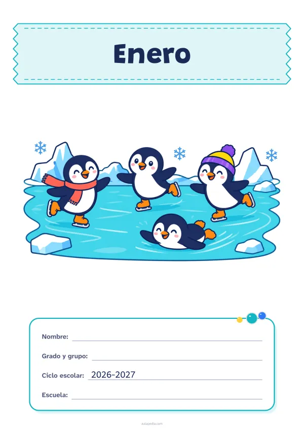 Portada de «Enero» a color, con el título sobre una cinta de tela y los datos en una tarjeta. Dibujo: cuatro pingüinos que patinan en un lago helado.