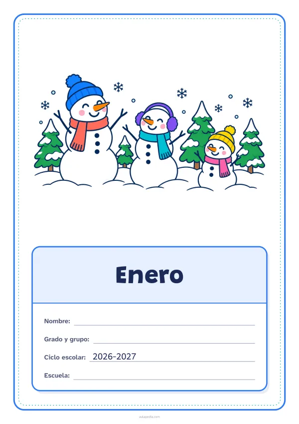 Portada de «Enero» a color, con el dibujo arriba y, debajo, una gran etiqueta escolar con el título y los datos. Dibujo: tres muñecos de nieve en un parque nevado.