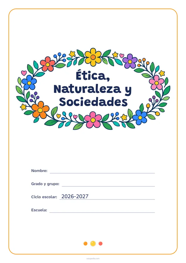 Portada de «Ética, Naturaleza y Sociedades» a color, con el título dentro de una corona de hojas y flores. Dibujo: una corona ovalada de hojas, flores, estrellas y corazones, con el centro vacío para el título.