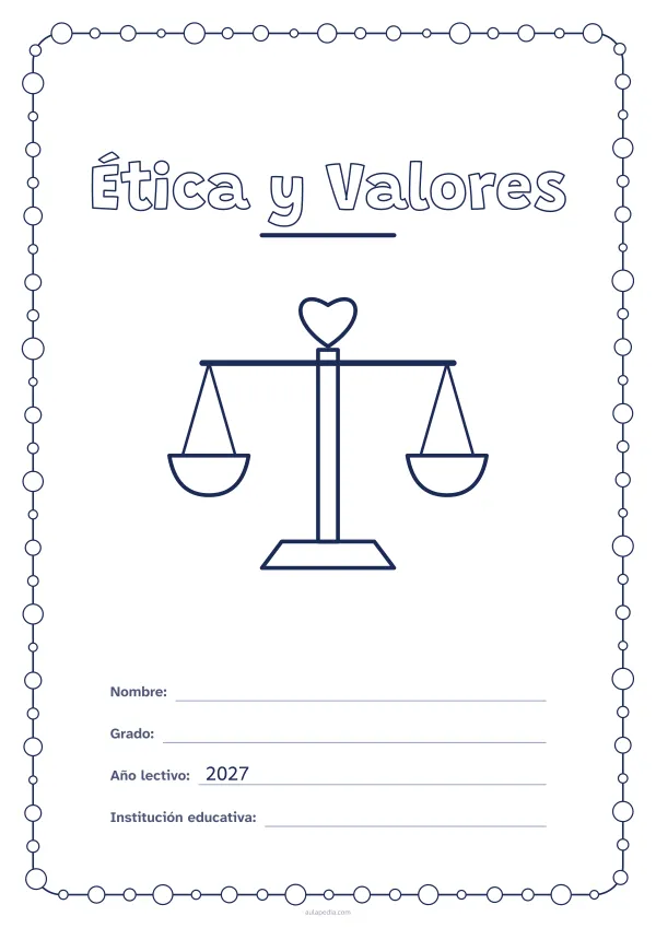 Portada de «Ética y Valores» para colorear, con un marco redondeado de gomets de varios tamaños. Dibujo: una balanza con un corazón.