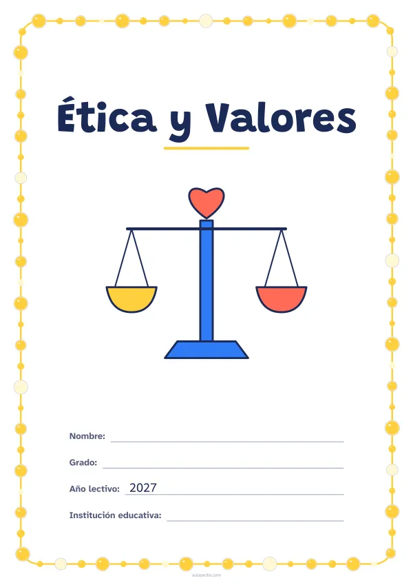 Portada de «Ética y Valores» a color, con un marco redondeado de gomets de varios tamaños. Dibujo: una balanza con un corazón.