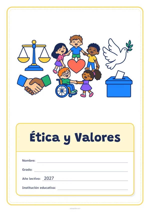 Portada de «Ética y Valores» a color, con el dibujo arriba y, debajo, una gran etiqueta escolar con el título y los datos. Dibujo: una balanza, dos manos que se estrechan, cinco niñas y niños en corro alrededor de un corazón (uno de ellos, en silla de ruedas), una paloma y una urna con una papeleta.