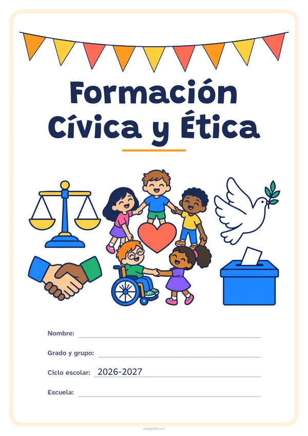 Portada de «Formación Cívica y Ética» a color, con una guirnalda de banderines sobre el título. Dibujo: una balanza, dos manos que se estrechan, cinco niñas y niños en corro alrededor de un corazón (uno de ellos, en silla de ruedas), una paloma y una urna con una papeleta.