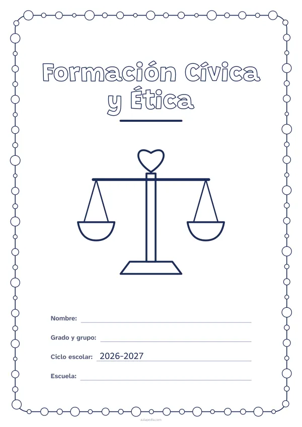 Portada de «Formación Cívica y Ética» para colorear, con un marco redondeado de gomets de varios tamaños. Dibujo: una balanza con un corazón.