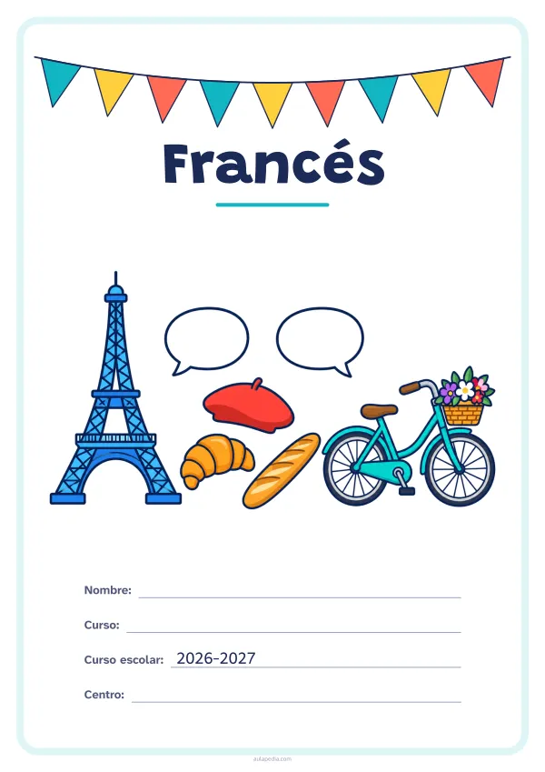 Portada de «Francés» a color, con una guirnalda de banderines sobre el título. Dibujo: una torre de hierro, un cruasán, una barra de pan, una boina, una bicicleta con una cesta de flores y dos globos de diálogo.