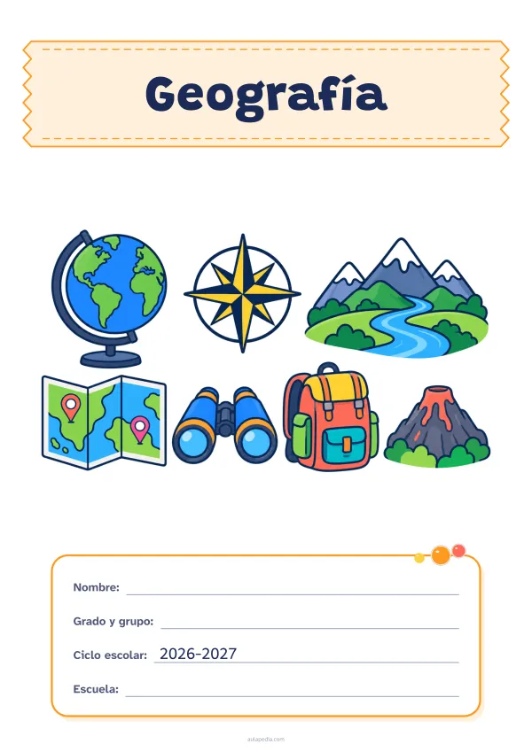 Portada de «Geografía» a color, con el título sobre una cinta de tela y los datos en una tarjeta. Dibujo: un globo terráqueo, una rosa de los vientos, montañas con un río, un mapa con dos marcadores, unos prismáticos, una mochila y un volcán.