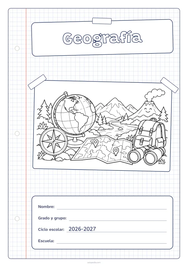 Portada de «Geografía» para colorear, con una hoja cuadriculada con margen, el título en un cartel y el dibujo pegado como una foto. Dibujo: un globo terráqueo, una rosa de los vientos, montañas con un río, un mapa con dos marcadores, unos prismáticos, una mochila y un volcán.