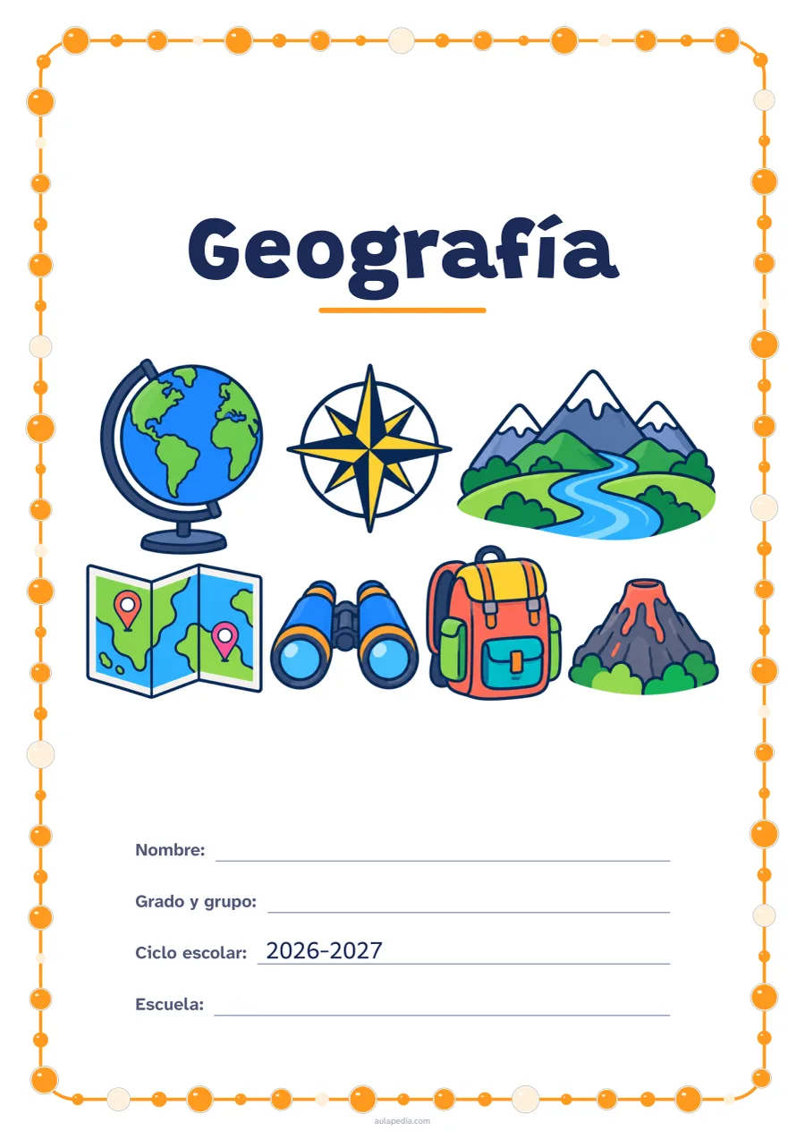 Portada de «Geografía» a color, con un marco redondeado de gomets de varios tamaños. Dibujo: un globo terráqueo, una rosa de los vientos, montañas con un río, un mapa con dos marcadores, unos prismáticos, una mochila y un volcán.