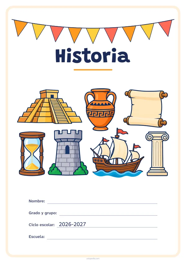 Portada de «Historia» a color, con una guirnalda de banderines sobre el título. Dibujo: una pirámide escalonada, un ánfora, un pergamino, un reloj de arena, la torre de un castillo, un barco de vela y una columna.