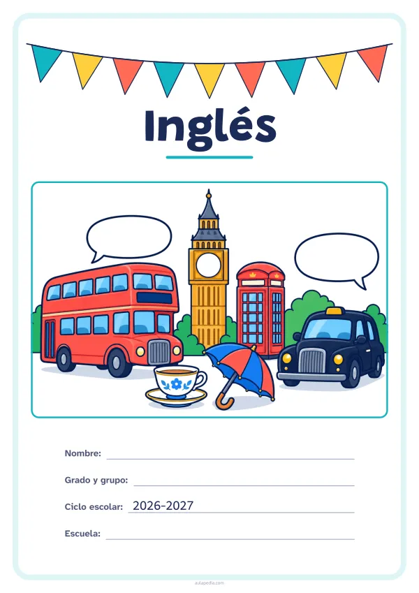 Portada de «Inglés» a color, con una guirnalda de banderines sobre el título. Dibujo: un autobús de dos pisos, una torre con reloj, una cabina de teléfono, un taxi, una taza de té, un paraguas y dos globos de diálogo.