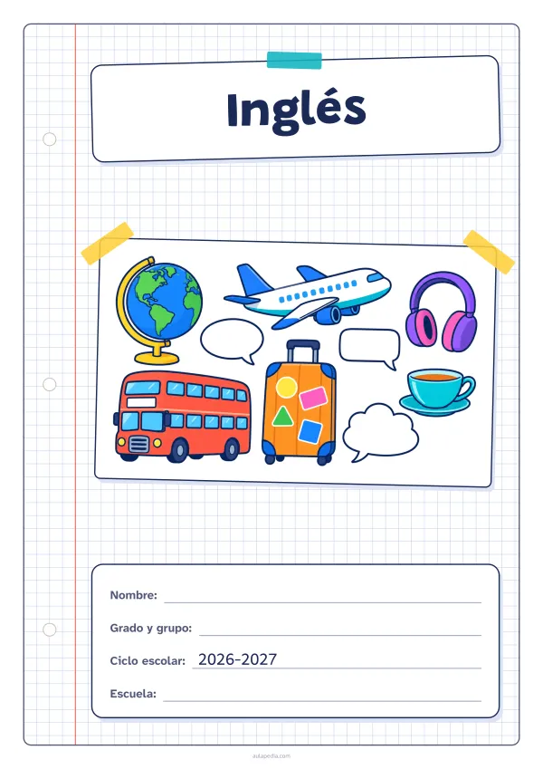 Portada de «Inglés» a color, con una hoja cuadriculada con margen, el título en un cartel y el dibujo pegado como una foto. Dibujo: un globo terráqueo, un avión, una maleta con pegatinas, unos auriculares, una taza de té, un autobús de dos pisos y tres globos de diálogo.