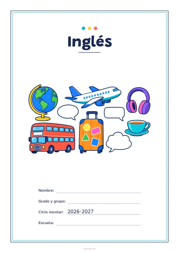 Portada de «Inglés» a color, con un marco fino de doble línea y mucho blanco. Dibujo: un globo terráqueo, un avión, una maleta con pegatinas, unos auriculares, una taza de té, un autobús de dos pisos y tres globos de diálogo.