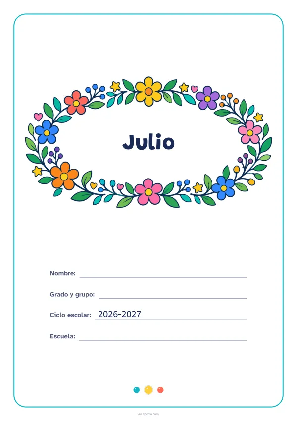 Portada de «Julio» a color, con el título dentro de una corona de hojas y flores. Dibujo: una corona ovalada de hojas, flores, estrellas y corazones, con el centro vacío para el título.