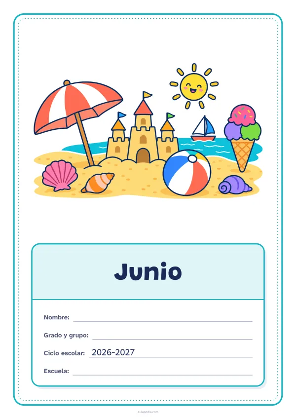 Portada de «Junio» a color, con el dibujo arriba y, debajo, una gran etiqueta escolar con el título y los datos. Dibujo: una playa con una sombrilla, un castillo de arena, una pelota, un helado, un velero, conchas y un sol sonriente.
