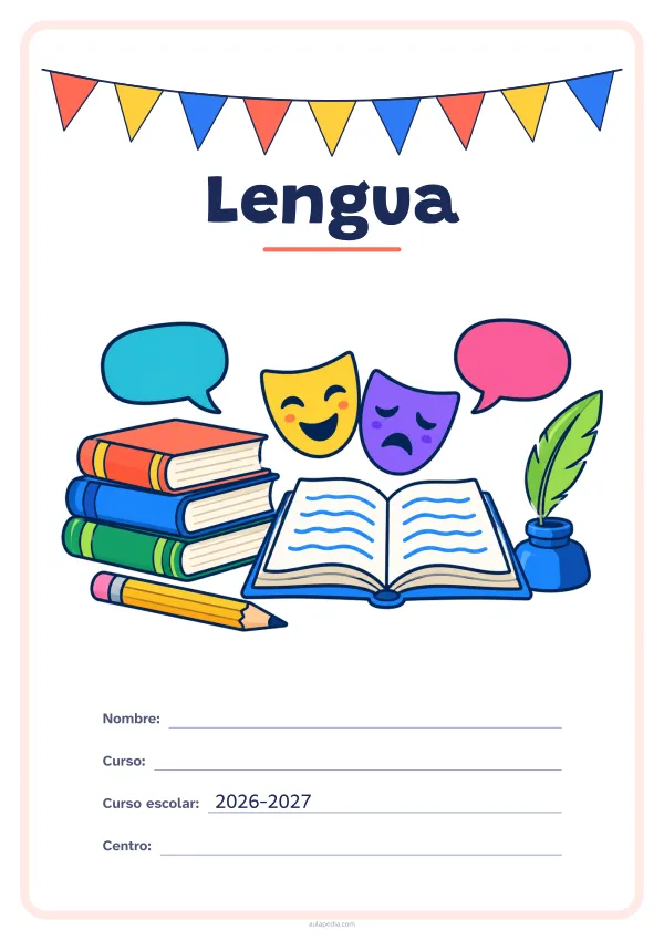 Portada de «Lengua» a color, con una guirnalda de banderines sobre el título. Dibujo: una pila de libros, un libro abierto, un lápiz, una pluma en su tintero, dos globos de diálogo y dos máscaras de teatro.