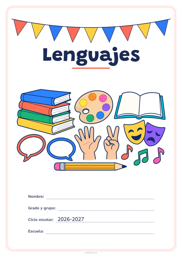 Portada de «Lenguajes» a color, con una guirnalda de banderines sobre el título. Dibujo: una pila de libros, una paleta de pintor, un libro abierto, dos globos de diálogo, dos manos que hacen señas, dos máscaras de teatro, notas musicales y un lápiz.