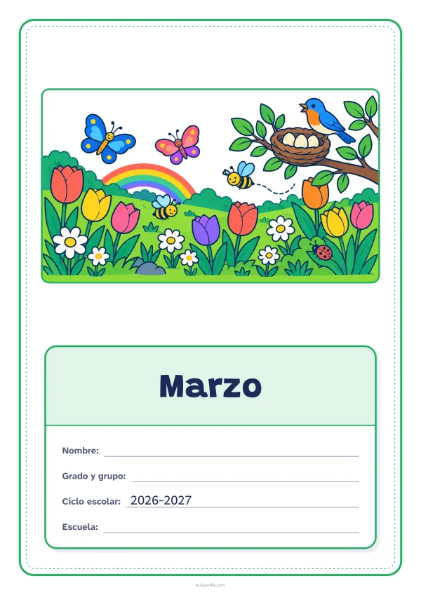 Portada de «Marzo» a color, con el dibujo arriba y, debajo, una gran etiqueta escolar con el título y los datos. Dibujo: un prado con tulipanes y margaritas, mariposas, abejas, un pájaro junto a su nido con tres huevos, un arcoíris y una mariquita.