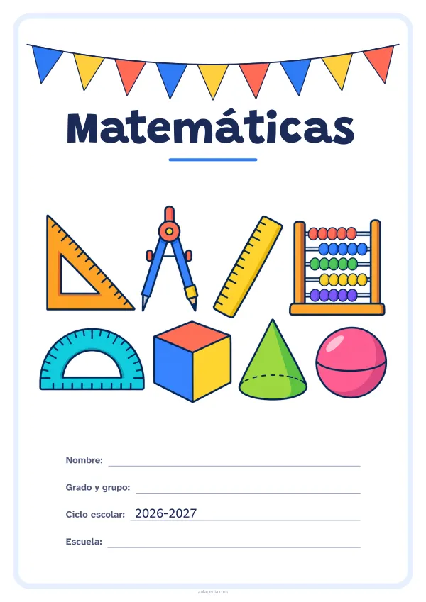 Portada de «Matemáticas» a color, con una guirnalda de banderines sobre el título. Dibujo: una escuadra, un compás, una regla, un ábaco, un transportador, un cubo, un cono y una esfera.