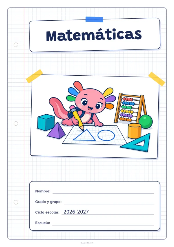 Portada de «Matemáticas» a color, con una hoja cuadriculada con margen, el título en un cartel y el dibujo pegado como una foto. Dibujo: Axi, la ajolota de Aulapedia, que dibuja un triángulo y un círculo en una hoja cuadriculada con un lápiz gigante, entre un ábaco, cuerpos geométricos y una escuadra.