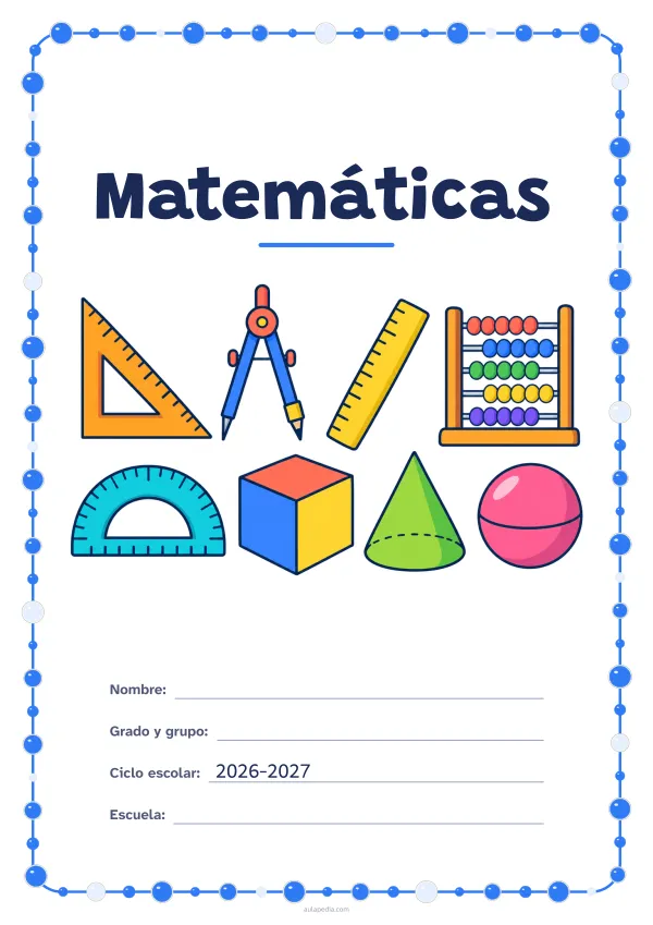 Portada de «Matemáticas» a color, con un marco redondeado de gomets de varios tamaños. Dibujo: una escuadra, un compás, una regla, un ábaco, un transportador, un cubo, un cono y una esfera.