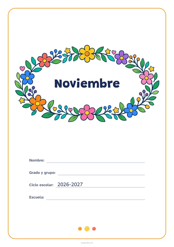 Portada de «Noviembre» a color, con el título dentro de una corona de hojas y flores. Dibujo: una corona ovalada de hojas, flores, estrellas y corazones, con el centro vacío para el título.