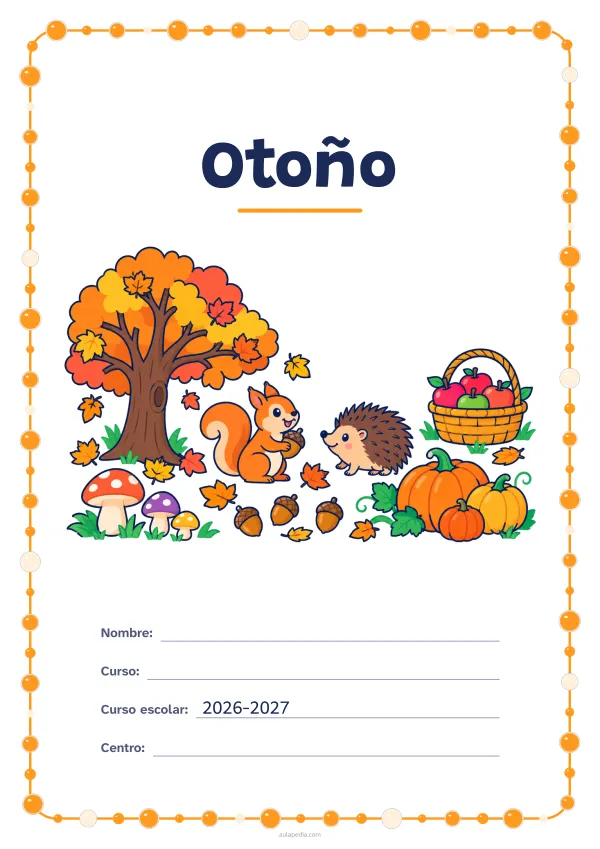 Portada de «Otoño» a color, con un marco redondeado de gomets de varios tamaños. Dibujo: un árbol al que se le caen las hojas, hongos, calabazas, bellotas, una ardilla, un erizo y una cesta de manzanas.