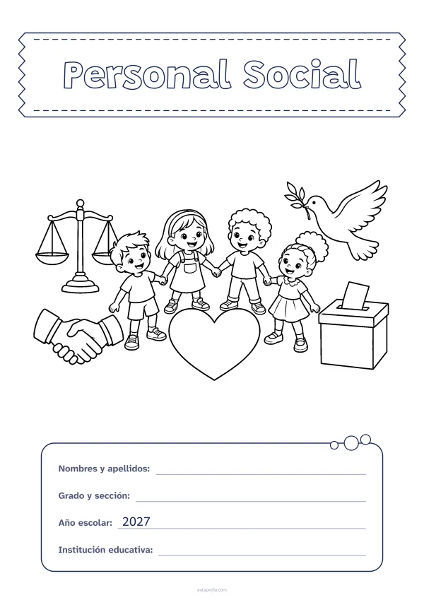 Portada de «Personal Social» para colorear, con el título sobre una cinta de tela y los datos en una tarjeta. Dibujo: una balanza, dos manos que se estrechan, cuatro niñas y niños tomados de la mano junto a un gran corazón, una paloma y una urna con una papeleta.