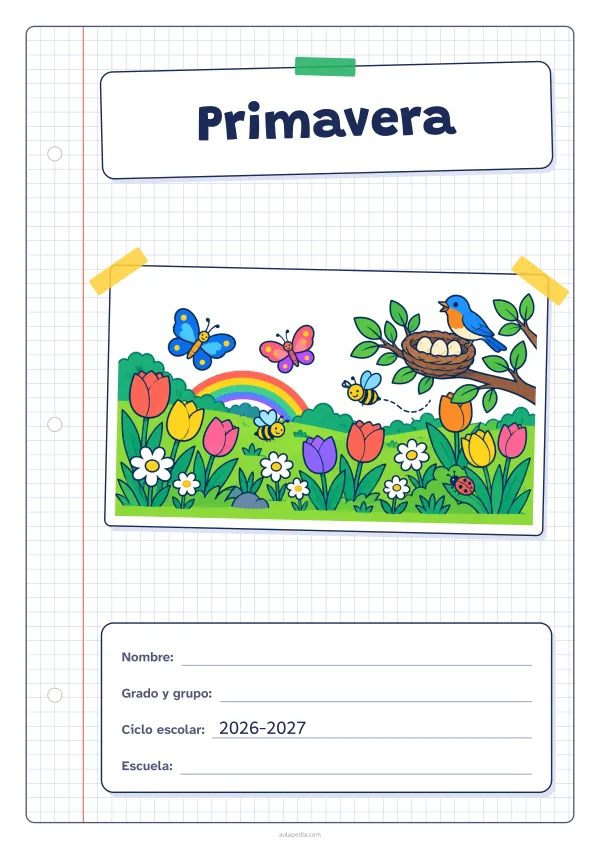 Portada de «Primavera» a color, con una hoja cuadriculada con margen, el título en un cartel y el dibujo pegado como una foto. Dibujo: un prado con tulipanes y margaritas, mariposas, abejas, un pájaro junto a su nido con tres huevos, un arcoíris y una mariquita.
