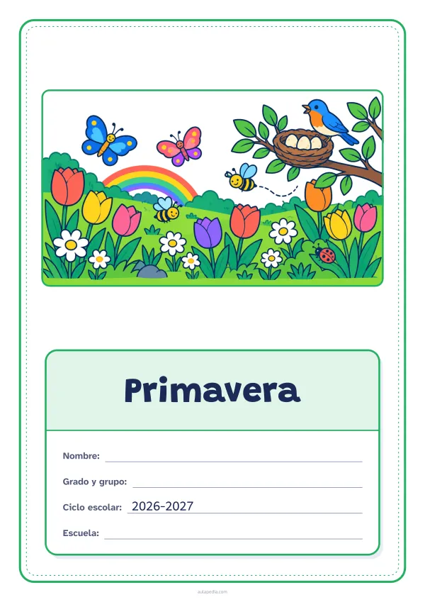 Portada de «Primavera» a color, con el dibujo arriba y, debajo, una gran etiqueta escolar con el título y los datos. Dibujo: un prado con tulipanes y margaritas, mariposas, abejas, un pájaro junto a su nido con tres huevos, un arcoíris y una mariquita.
