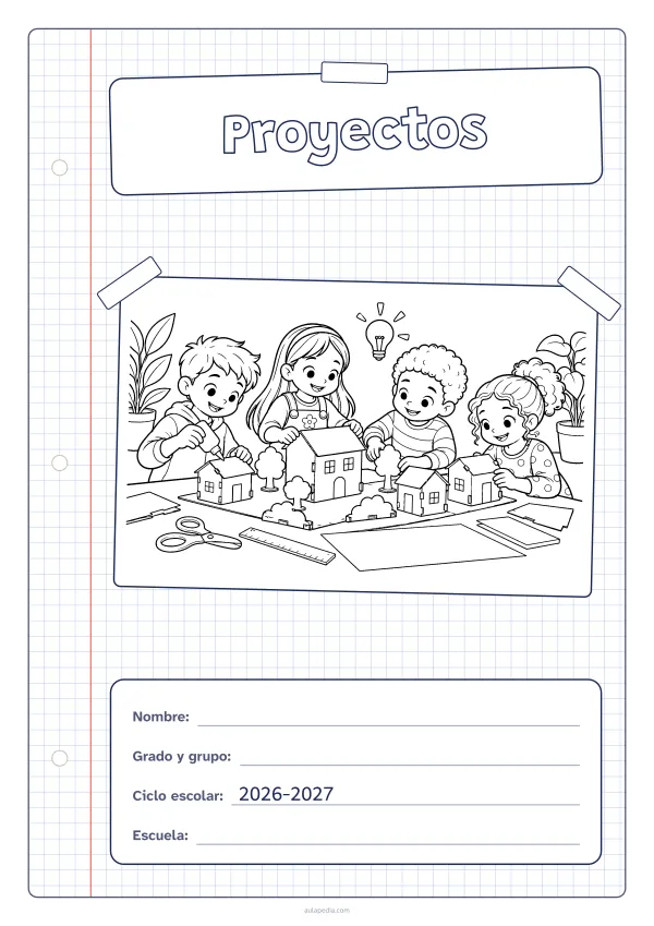 Portada de «Proyectos» para colorear, con una hoja cuadriculada con margen, el título en un cartel y el dibujo pegado como una foto. Dibujo: cuatro niñas y niños que construyen juntos una maqueta de cartón, con pegamento, tijeras, una regla y un plano, una bombilla encendida y plantas.