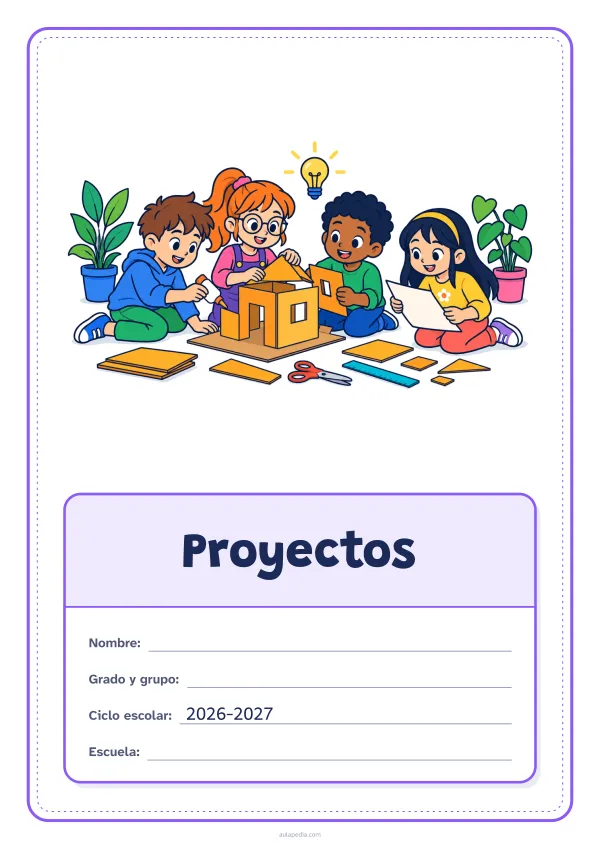 Portada de «Proyectos» a color, con el dibujo arriba y, debajo, una gran etiqueta escolar con el título y los datos. Dibujo: cuatro niñas y niños que construyen juntos una maqueta de cartón, con pegamento, tijeras, una regla y un plano, una bombilla encendida y plantas.