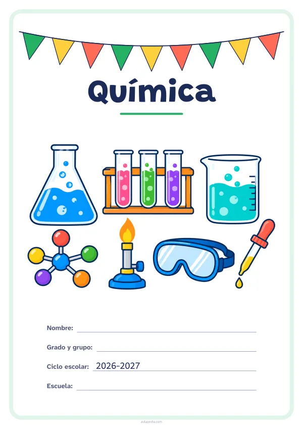 Portada de «Química» a color, con una guirnalda de banderines sobre el título. Dibujo: un matraz y un vaso de precipitados con burbujas, una gradilla con tres tubos de ensayo, un modelo de molécula, un mechero, unas gafas de seguridad y un cuentagotas.